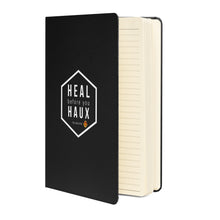 Load image into Gallery viewer, &#39;Heal Before You Haux&#39; Journal
